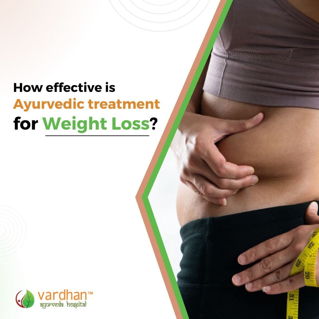 Ayurvedic Treatment for Weight Loss