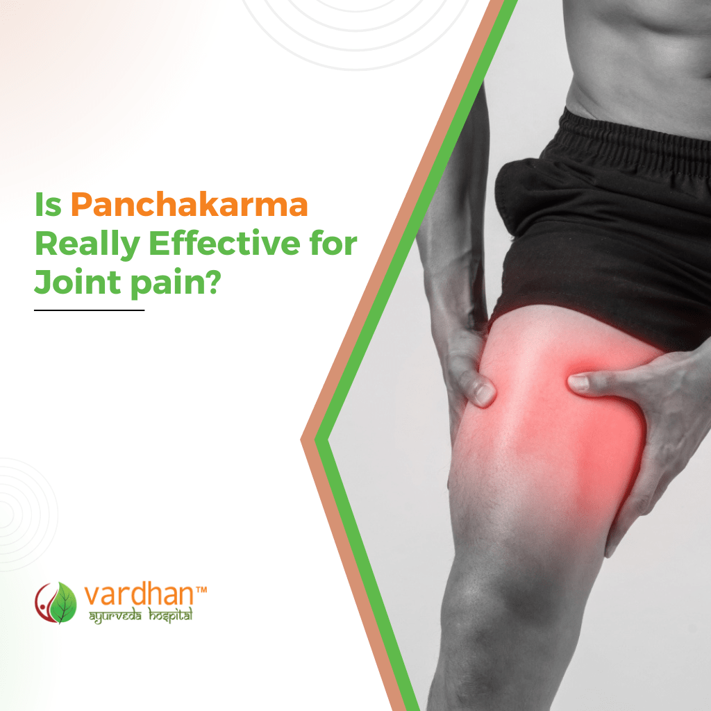 is panchkarma ayurveda treatment effective for joint pain